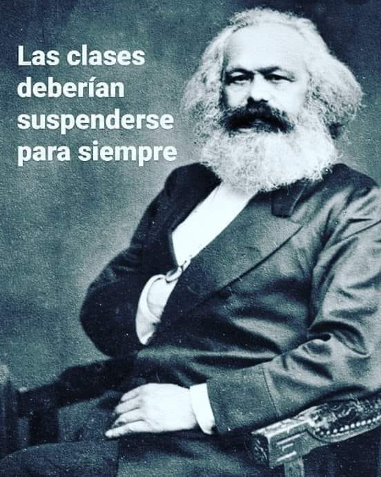 MARX Y LA SUSPENSION DE CLASES