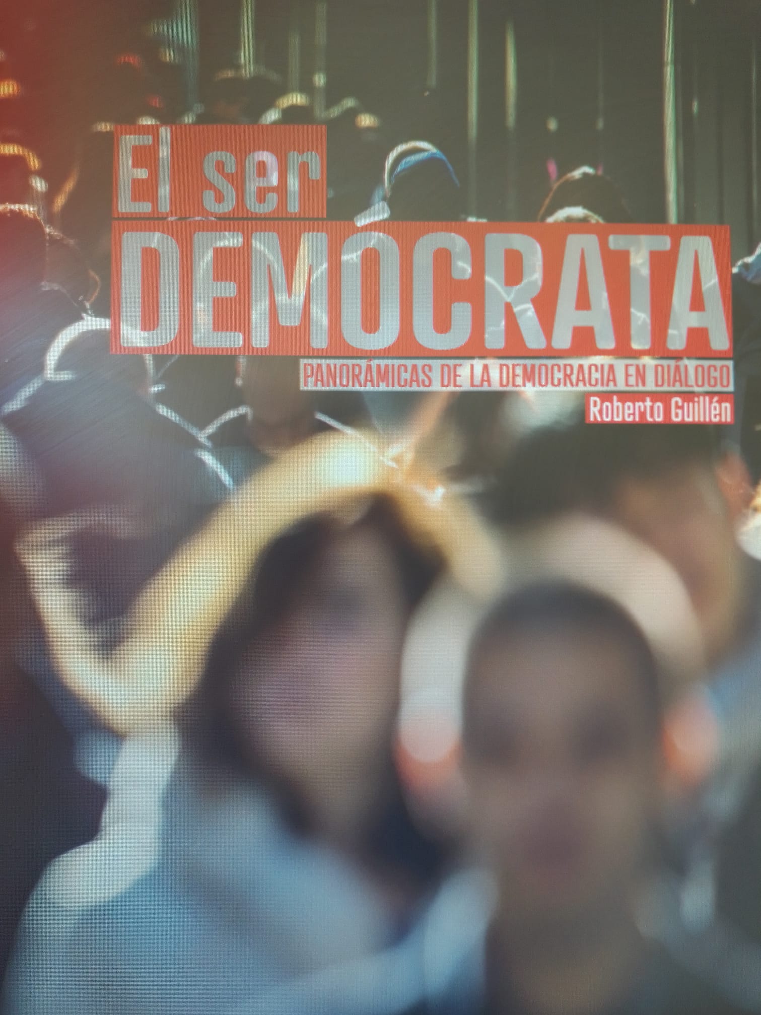 LAS CANDIDATURAS INDEPENDIENTES Y LA EXIGENCIA DE SER DEMÓCRATA…